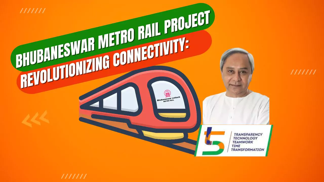 Bhubaneswar Metro Rail Project